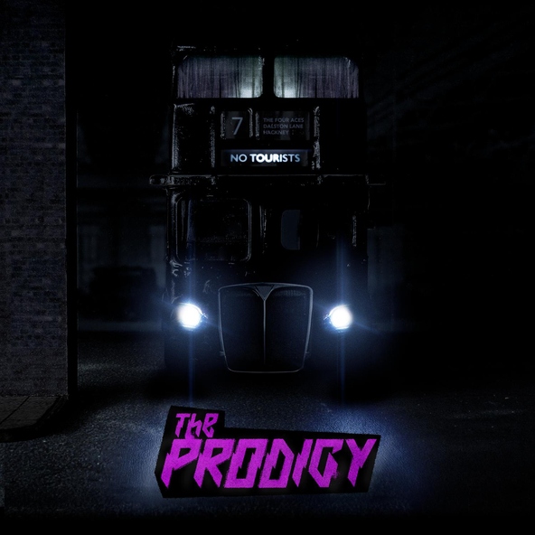 The Prodigy — No Tourists